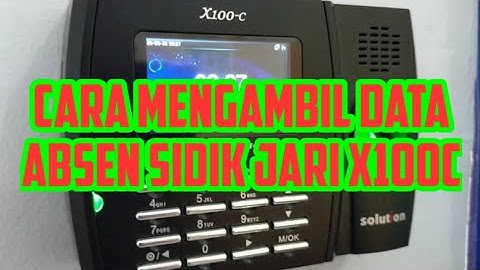 Cara Mengambil Data Absen Sidik Jari X100C