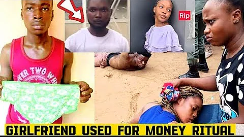 Yahoo Boy Used Girlfriend For Money Rituals/December Wahala