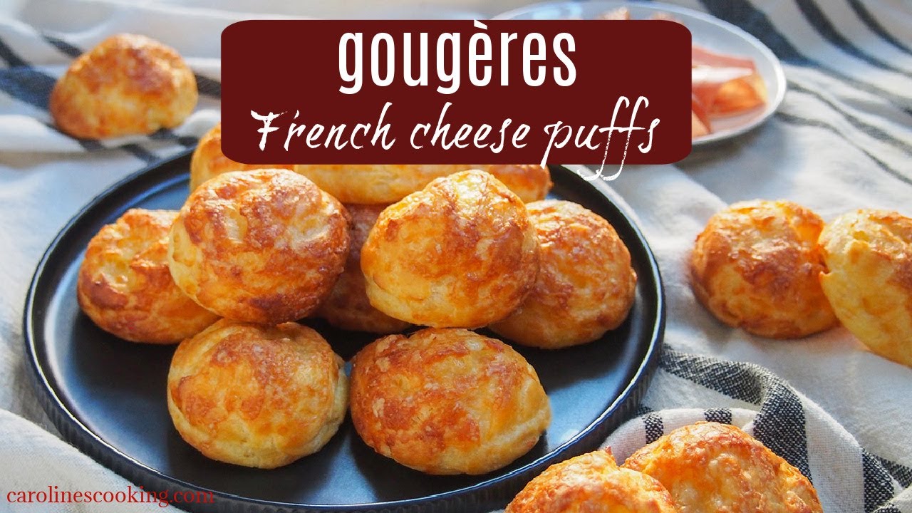 Gougères (French cheese puffs) - Caroline's Cooking