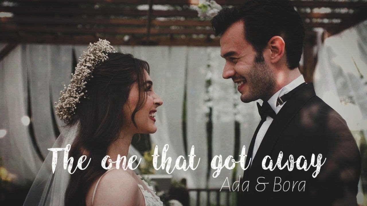 Ada + Bora || The one that got away