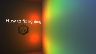 How to fix broken lighting in Unity