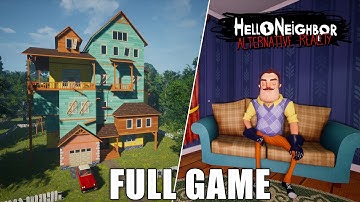 Hello Neighbor - Alternative Reality | Full Game Walkthrough