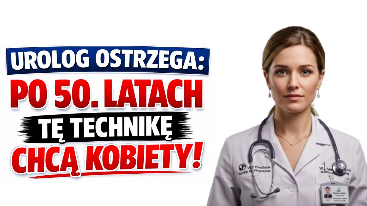 Urolog ujawnia: technikę seksualną, której kobiety naprawdę chcą