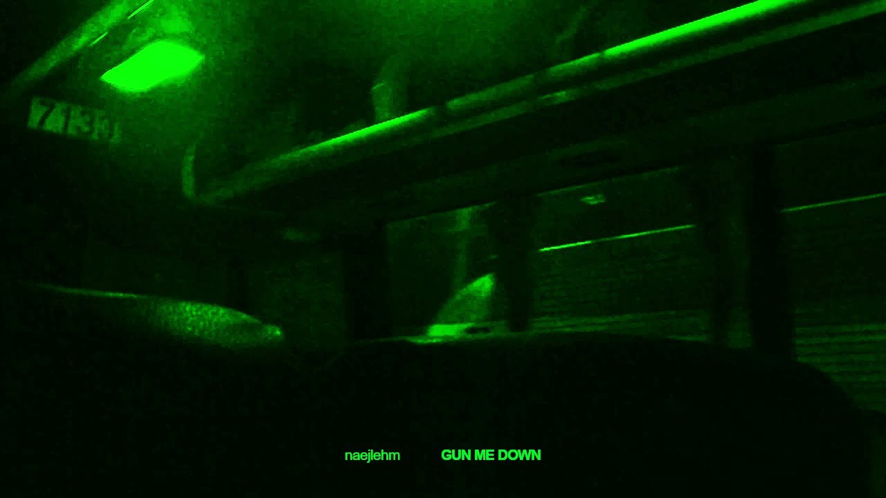 naejlehm - Gun Me Down (Official Music Video)