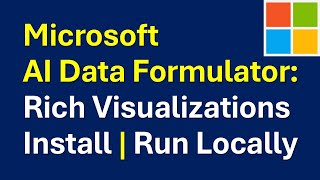 Microsoft Data Formulator: Create Rich Data Visualizations Using AI - Install and Run Locally