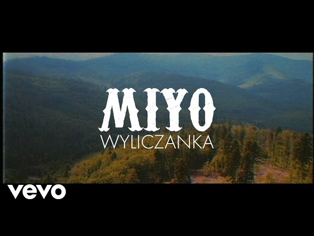 Miyo - Wyliczanka