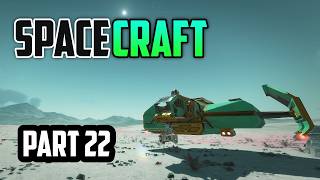 SpaceCraft — SpaceCraft | Part 22
