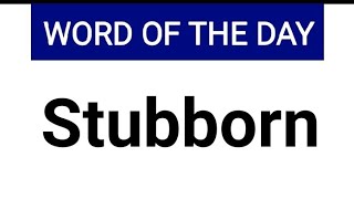 Stubborn synonyms family Meaning in Hindi with Picture, Video