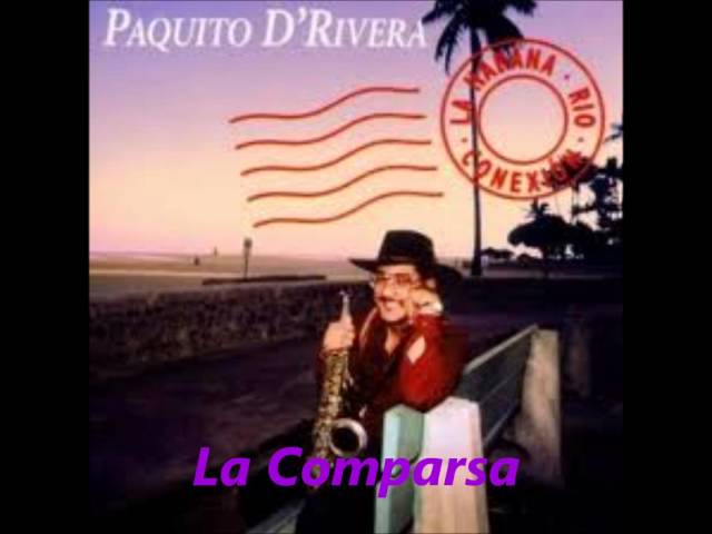 Paquito D'rivera - La Comparsa