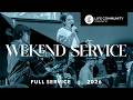 Life Community Weekend Service June 6th 2026 