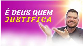 TESTEMUNHO | É DEUS QUEM JUSTIFICA | DEVOCIONAL DO DIA DE HOJE