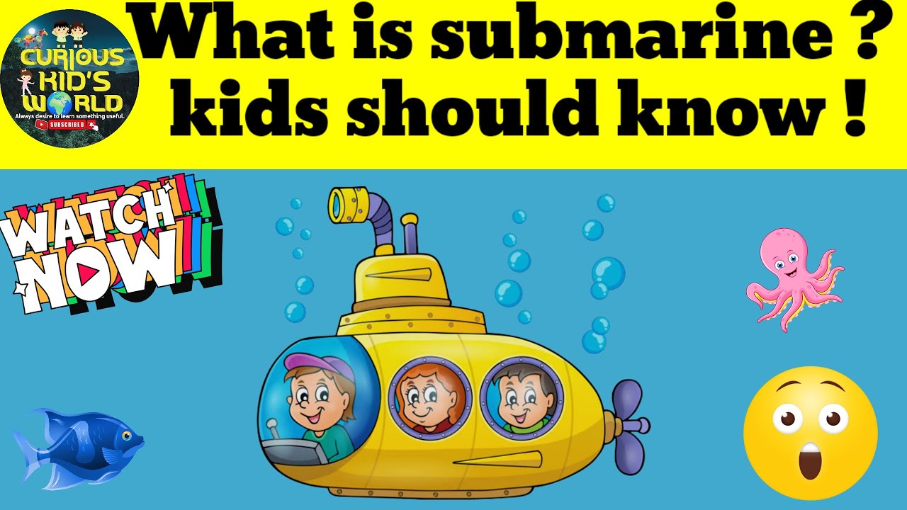 what is submarine? | submarine fun fact | How submarine work| 