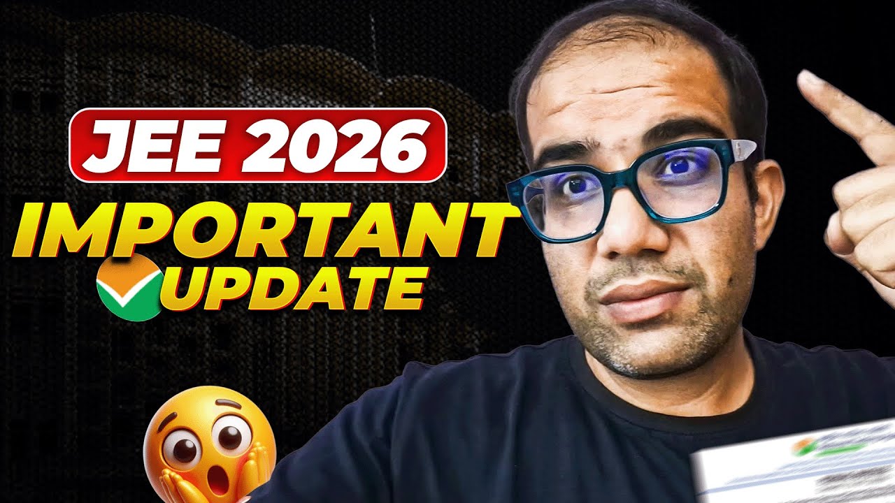 Jee 2026 | Important Updates | Registration | 99%ile | Vinay Shur Sir
