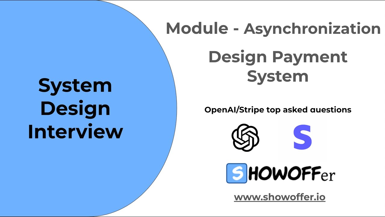 Design Payment System - Top Asked Interview Question in OpenAI / Stripe