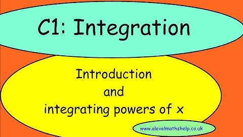 C1 Integrating powers of x - Indefinite integral -AS-alevelmathshelp