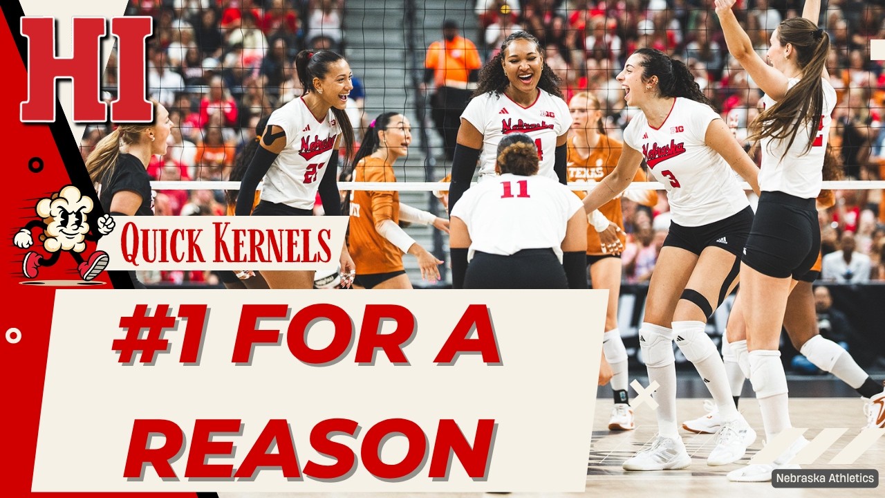 Nebraska Sweeps No. 2 Texas | Quick Kernels