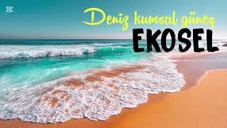 Deniz Kumsal Güneş - Ekosel Resmi 
