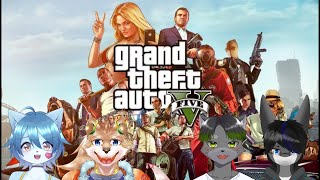 GTA5ケモV４人の強盗の物語【GTA5】【Vtuber】