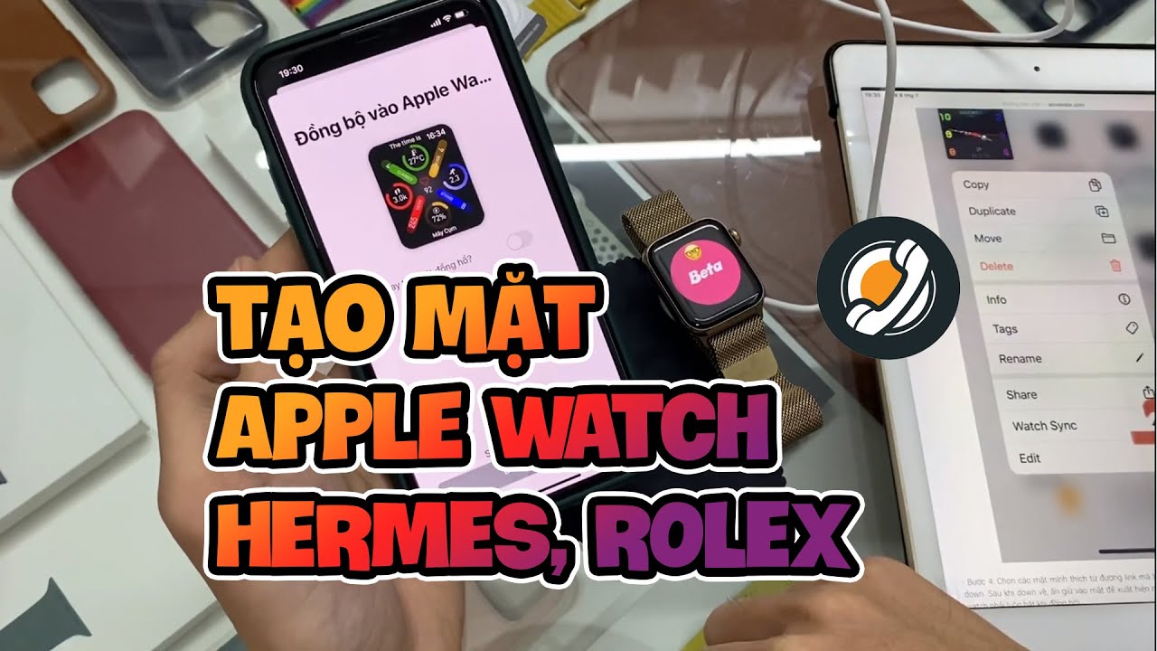 Hướng dẫn custom mặt đồng hồ Apple Watch Casio Rolex Hermes