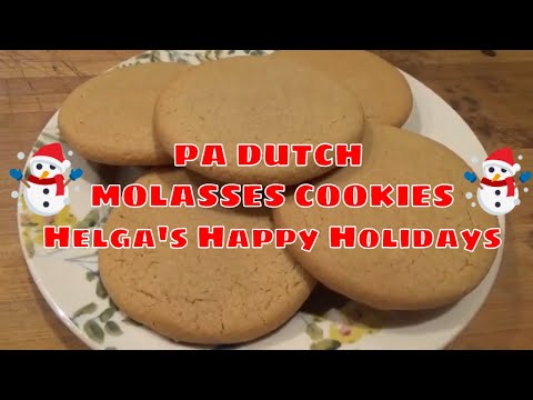 PA DUTCH MOLASSES COOKIES --Helga's Happy Holidays