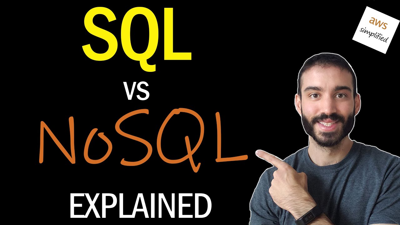 Sql Vs Nosql Explained