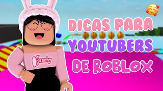 DICAS PARA COMEÇAR UM CANAL DE ROBLOX!! | Dicas da Mila