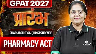 Pharmacy Act | Pharmaceutical Jurisprudence | GPAT 2027 प्रारंभ | PW