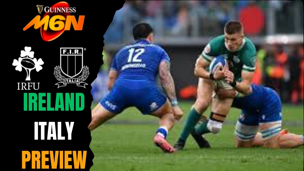 Ireland v Italy - Six Nations 2026 - Preview - YouTube