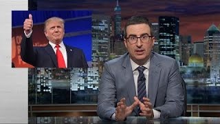 Last Week Tonight with John Oliver (HBO) - Trump isn't just a President. Truth is a LEADER