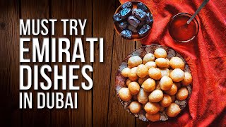 8 Delicious Foods to Try While Visiting Dubai 2024 | Best Foods in Dubai