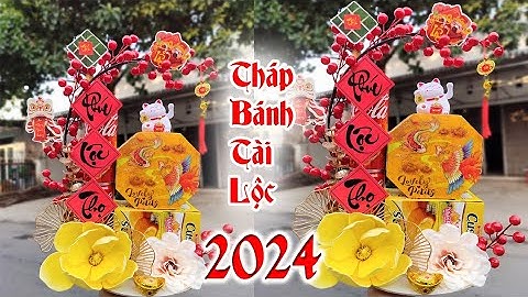 Hướng dẫn khò giỏ quà tết năm 2024