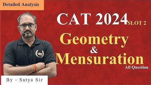 CAT 2024 Slot 2 QA:  Geometry and Mensuration (All Question) #catprep #catpyq #catpreparation 