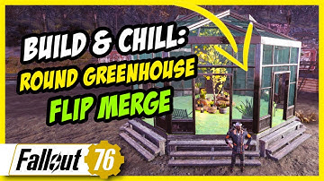Build & Chill: Round Greenhouse with Blueprint Flip Merge Technique - Fallout 76