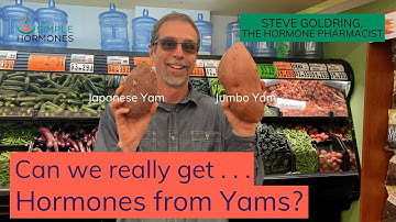 Bioidentical Progesterone from Yams | Where does Progesterone come from?
