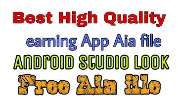 High Quality Aia File Free.  Android Studio Look. Per Day 50 $