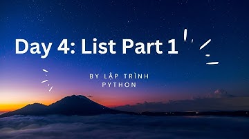 [Day 4] - List trong Python (Part 1)