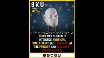 China to Introduce AI Education in Primary & Secondary Schools!
