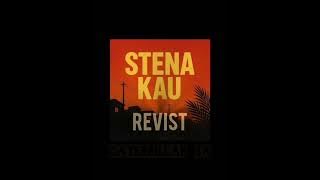 Stena Kau Revist (Official audio)