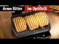 Arme Ritter im OptiGrill