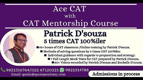 CAT Mentorship Course - Online and Classroom Program | Patrick D