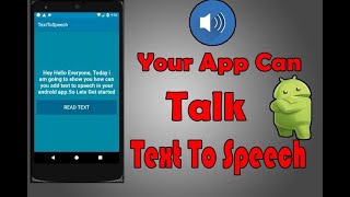 এখন থেকে এ্যাপ কথা বলবে   || Your App Will Talk||  **Text To Speech** ||Android Studio||