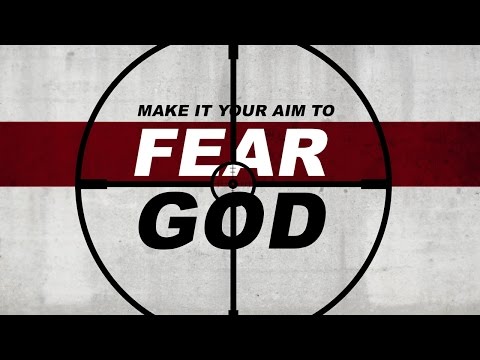 Make It Your Aim to Fear God - Tim Conway