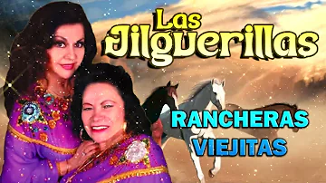 Las Jilguerillas Mix Rancheritas Viejitas De Coleccion