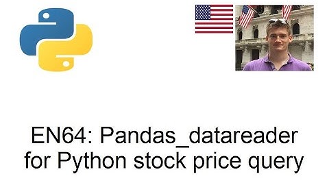 Pandas_datareader for stock price queries in Python