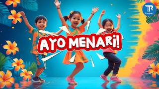 🎵 Ayo Menari!  - Lagu Hari Anak [ Lyrics]