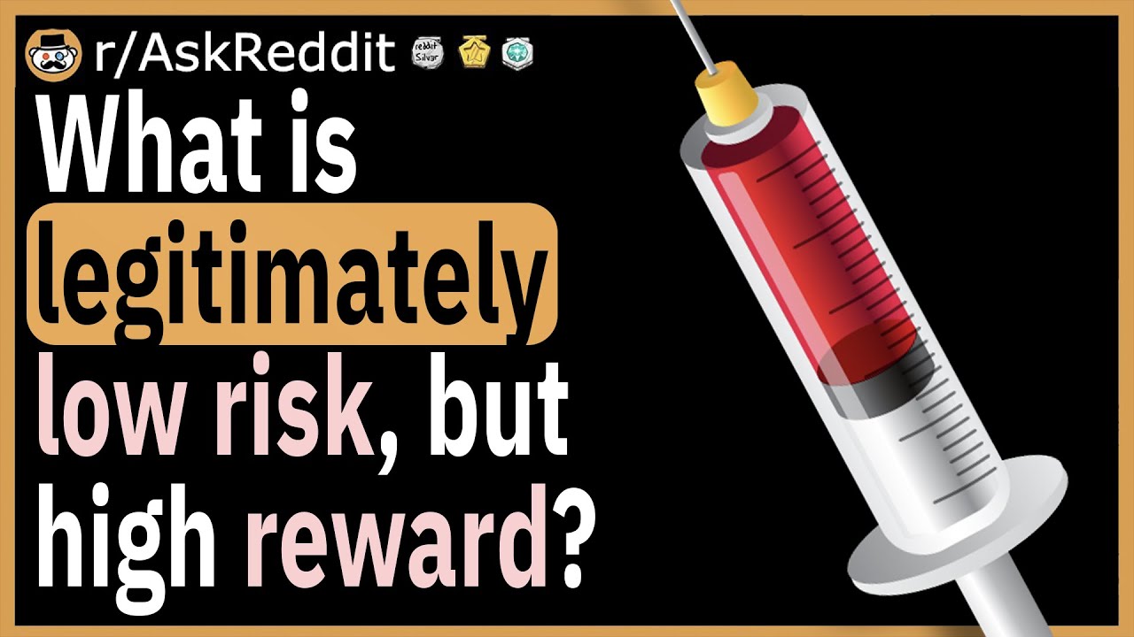 Less Risk High Reward What is legitimately low risk, high reward? - YouTube