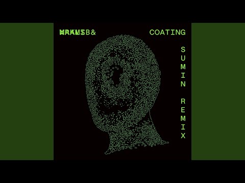 Coating (SUMIN Remix)