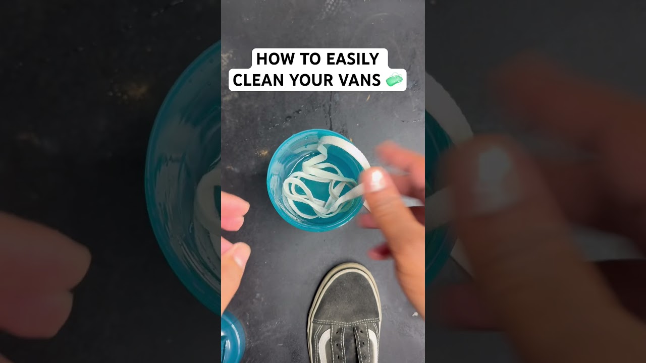 How to clean vans easily! 