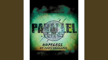 Hopeless (feat. Eddy Soulless)