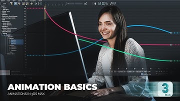 Simple & Effective Guide to Animation Basics in 3ds max